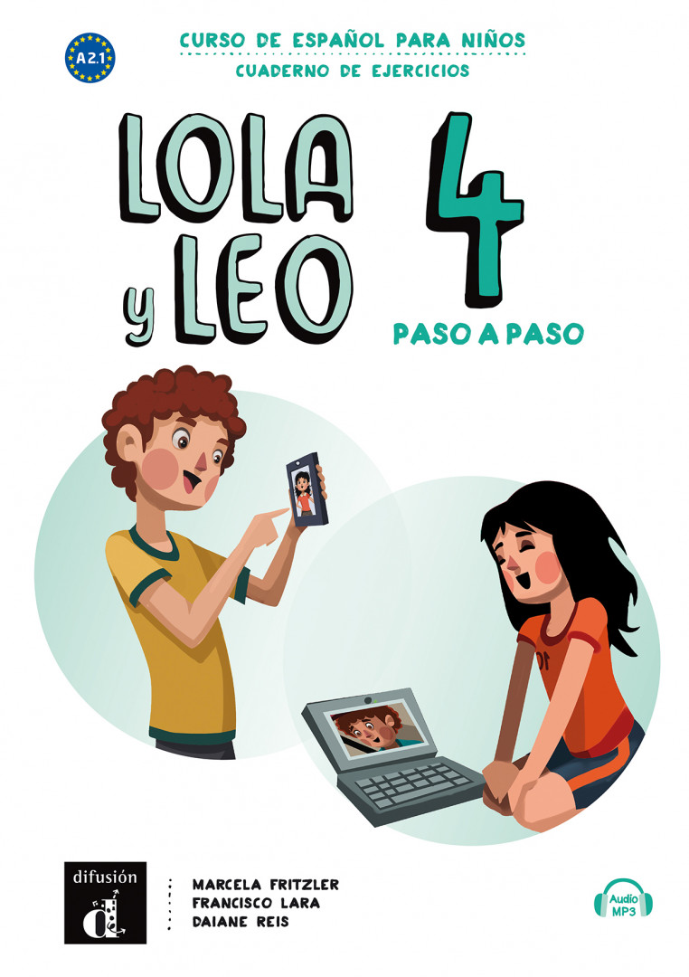 Lola y Leo 4 A2.1 paso a paso Cuaderno de ejercicios+MP3 des
